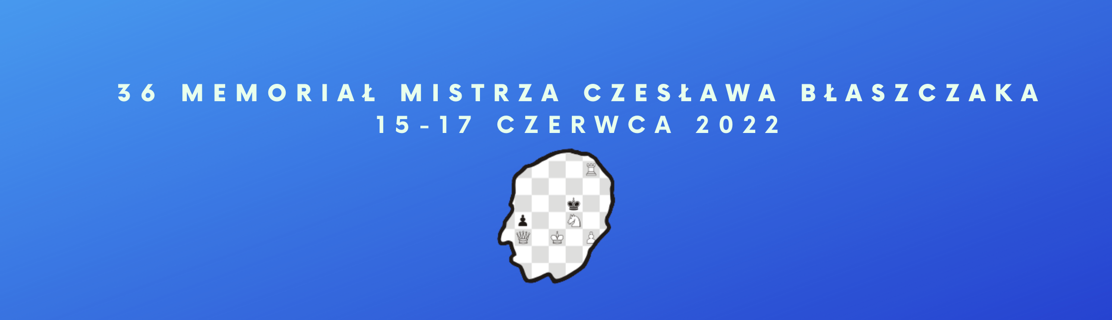 36 Memoriał Mistrza Czesława Błaszczaka